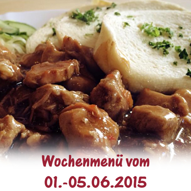Der Speiseplan für die 23. KW 2015 (01.-05.06.) - Brühlkantine Chemnitz